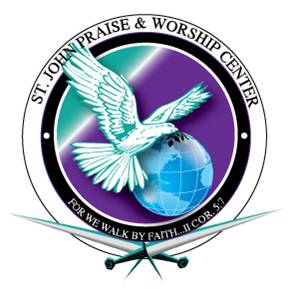 ST. JOHN PRASIE & WORSHIP CENTER